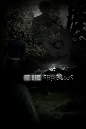 Постер к фильму In the Shadows (2006)
