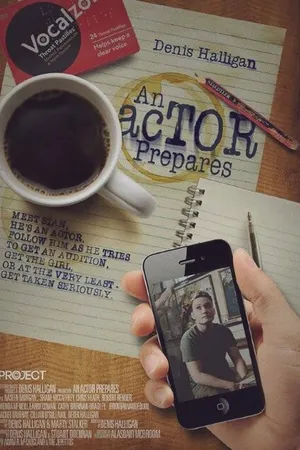 Постер к фильму An Actor Prepares (2014)
