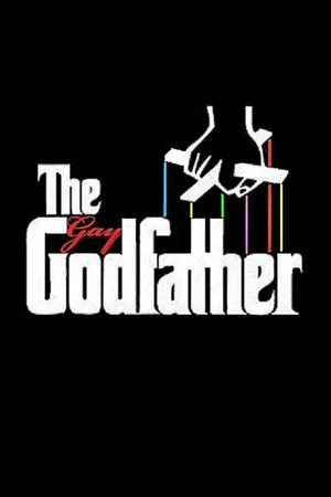 Постер к фильму The Gay Godfather (2015)