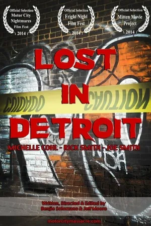 Постер к фильму Lost in Detroit (2013)