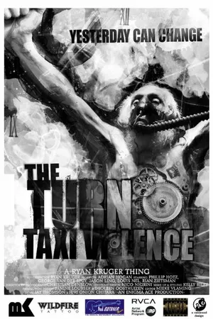Постер к фильму Taxi Violence: The Turn (2010)