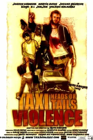 Постер к фильму Taxi Violence: Heads or Tails (2011)