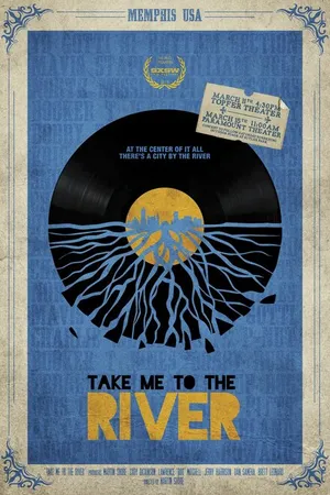 Постер к фильму Take Me to the River (2014)