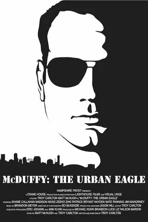 Постер к фильму McDuffy: The Urban Eagle (2013)