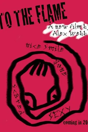 Постер к фильму To the Flame (2017)