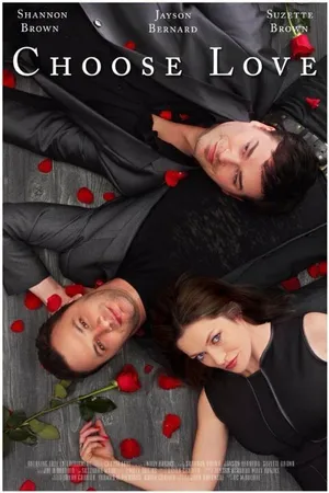Постер к фильму Choose Love (2014)