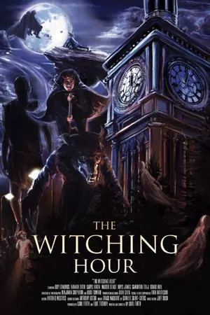 Постер к фильму The Witching Hour (2015)
