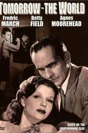 Постер к фильму Завтра — весь мир (1944)