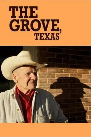 Постер к фильму The Grove, Texas (2014)