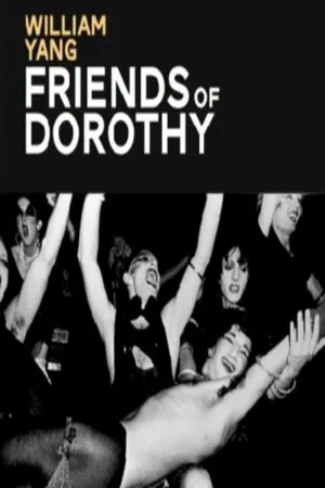 Постер к фильму William Yang: Friends of Dorothy (2014)