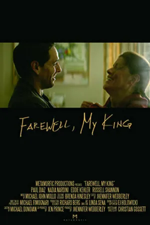 Постер к фильму Farewell My King (2014)