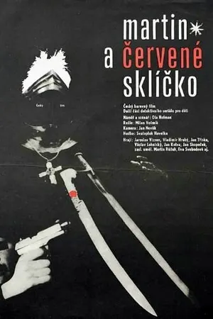 Постер к фильму Martin a cervené sklícko (1967)