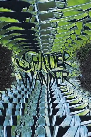 Постер к фильму Shatter Wander (2015)