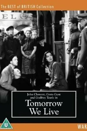 Постер к фильму Завтра мы живём (1942)