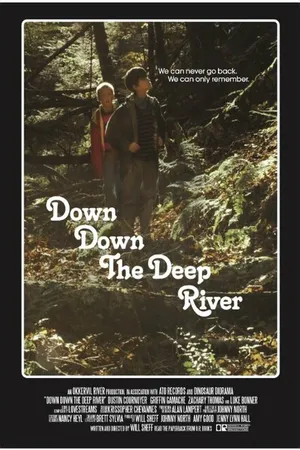 Постер к фильму Down Down the Deep River (2014)