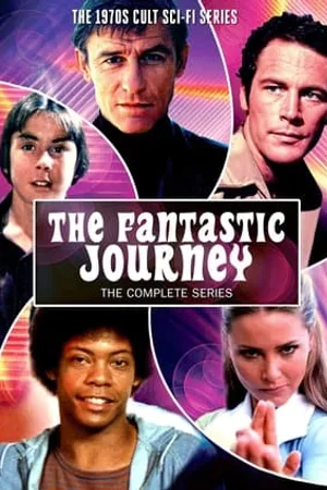 Постер к сериалу Фантастическое путешествие (1977)