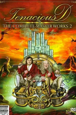Постер к фильму Tenacious D: The Complete Masterworks 2 (2008)