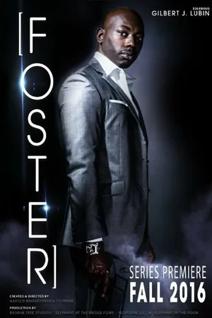 Постер к сериалу Foster (2015)