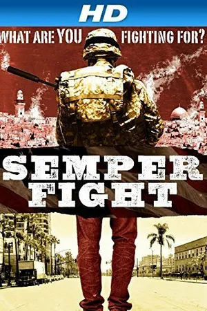 Постер к фильму Semper Fight (2014)