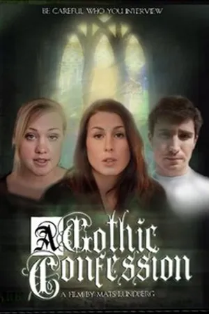 Постер к фильму A Gothic Confession (2009)