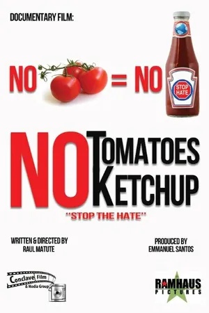 Постер к фильму No Tomatoes No Ketchup (2014)