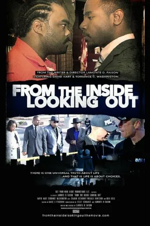 Постер к фильму From the Inside Looking Out (2016)