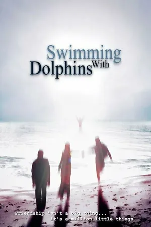 Постер к фильму Swimming with Dolphins (-)