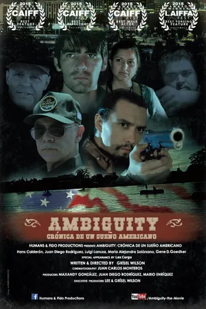 Постер к фильму Ambiguity: Crónica de un Sueño Americano (2015)