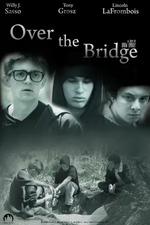 Постер к фильму Over the Bridge (2013)