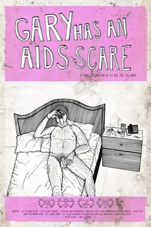 Постер к фильму Gary Has an AIDS Scare (2014)