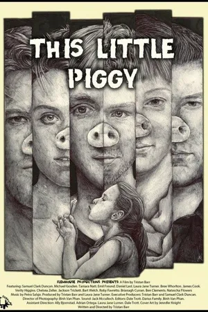 Постер к фильму This Little Piggy (2017)