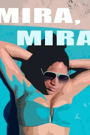 Постер к фильму Mira Mira (2014)