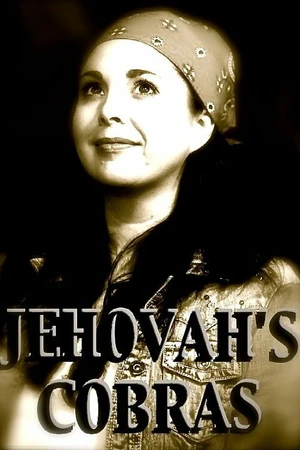 Постер к фильму Jehovah's Cobras (2014)