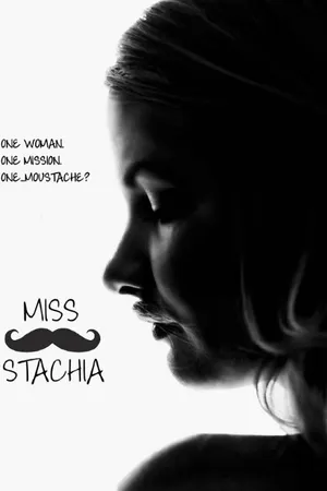 Постер к фильму Miss Stachia (2013)