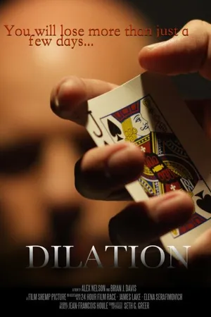 Постер к фильму Dilation (2013)