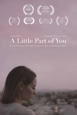 Постер к фильму A Little Part of You (2014)