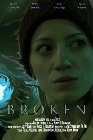 Постер к фильму Broken (2014)