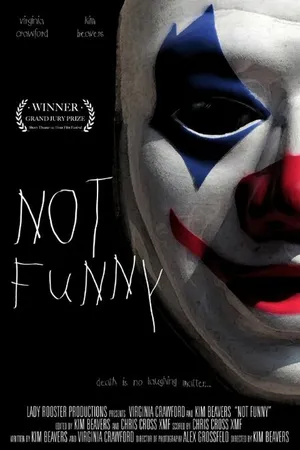 Постер к фильму Not Funny (2014)