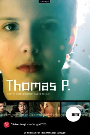 Постер к сериалу Томас П. (2007 - 2008)