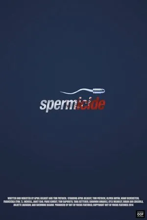 Постер к фильму Spermicide (2014)