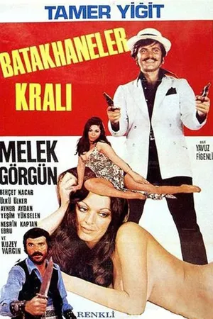 Постер к фильму Batakhaneler Krali (1971)