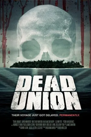Постер к фильму Dead Union (2011)