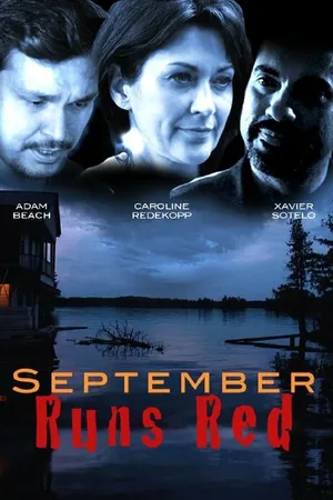 Постер к фильму September Runs Red (2012)