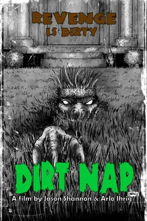 Постер к фильму Dirt Nap (2011)