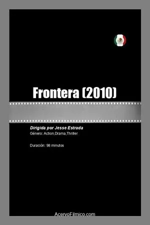 Постер к фильму Frontera (2010)