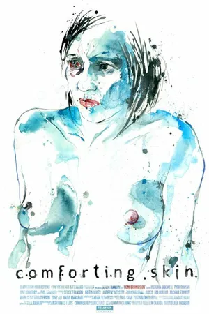 Постер к фильму Comforting Skin (2011)