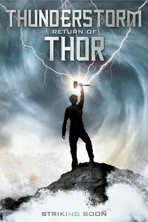 Постер к фильму Thunderstorm: The Return of Thor (2011)