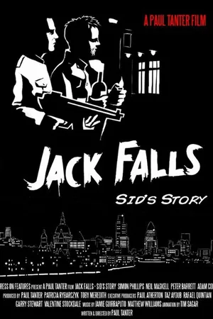 Постер к мультфильму Jack Falls: Sid's Story (2011)
