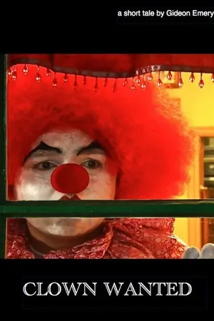Постер к фильму Clown Wanted (2011)