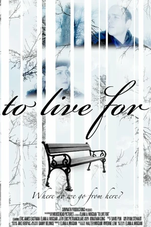 Постер к фильму To Live For (2011)